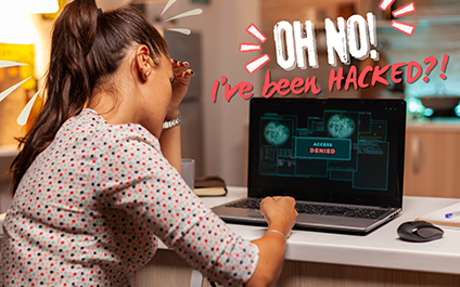 Suspect Your Computer Has Been Hacked? Do These 5 Things Now!